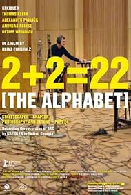 2 + 2 = 22 [The Alphabet] (2017)