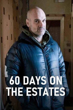 60 Days on the Estates (2023)