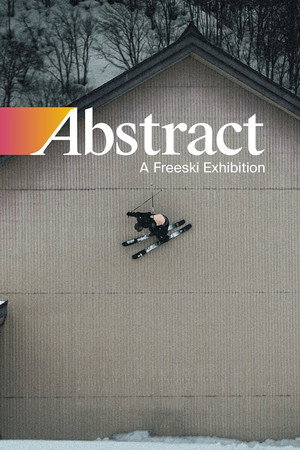 Abstract: A Freeski Exhibition (2023)
