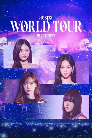 Aespa: World Tour in Cinemas (2024)