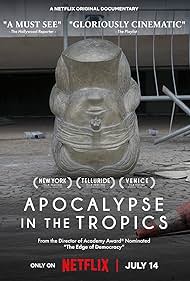 Apocalypse in the Tropics (2025)