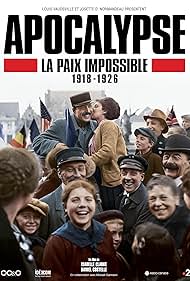 Apocalypse: Never-Ending War 1918-1926 (2018)