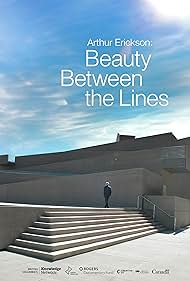 Arthur Erickson: Beauty Between The Lines (2024)