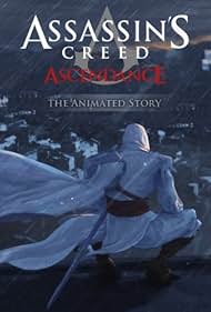 Assassin's Creed: Ascendance (2010)