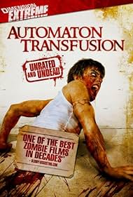 Automaton Transfusion (2008)