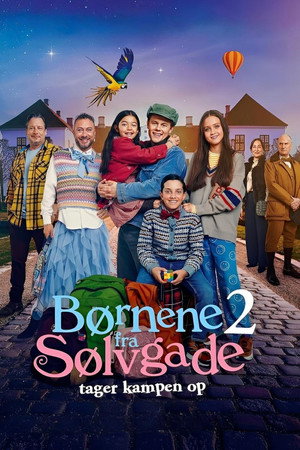 Børnene fra Sølvgade 2: Tager kampen op (2025)