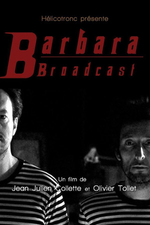 Barbara Broadcast (2006)