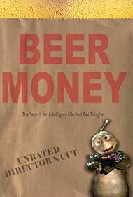 Beer Money (2001)