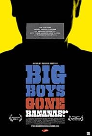 Big Boys Gone Bananas!* (2011)