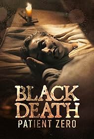 Black Death: Patient Zero (2025)