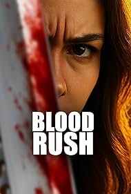 Blood Rush (2025)
