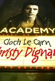 Cloch Le Carn: Christy Dignam (TV Special 2023) 2023