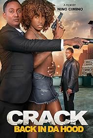 Crack: Back in Da Hood (2024)