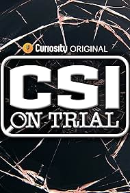 CSI on Trial (2022)