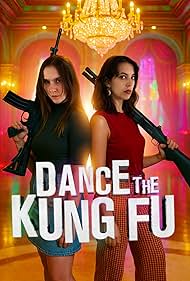Dance the Kung Fu (2025)
