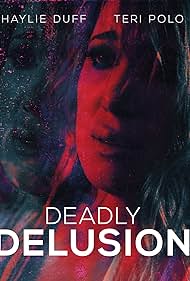 Deadly Delusion (2018)