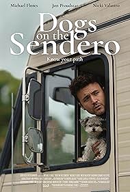 Dogs on the Sendero (2025) Dogs on the Sendero (2025)