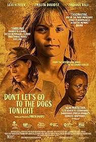 Don't Let's Go to the Dogs Tonight (2025)