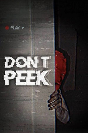 Don’t Peek (2025)
