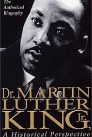 Dr. Martin Luther King, Jr.: A Historical Perspective (1994)