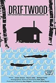 Driftwood (2016)