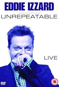 Eddie Izzard: Unrepeatable (1994)