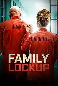 Family Lockup (2025)