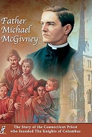 Father Michael McGivney (2014)