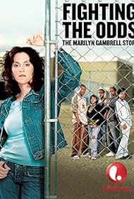 Fighting the Odds: The Marilyn Gambrell Story (2005)