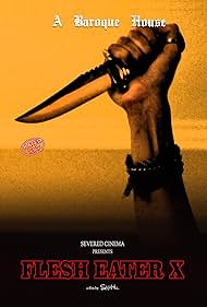 Flesh Eater X (2021)