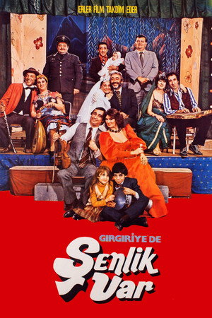 Gırgıriye'de Şenlik Var (1982)
