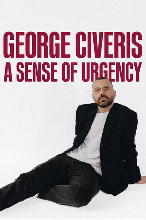 George Civeris: A Sense of Urgency (2025)
