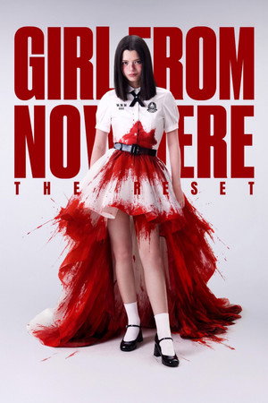 Girl from Nowhere: The Reset (2026)