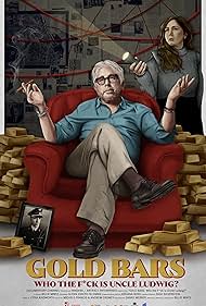 Gold Bars: Who the F*ck is Uncle Ludwig?