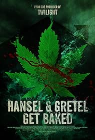 Hansel & Gretel Get Baked (2013)