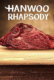 Hanwoo Rhapsody (2021)