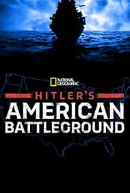 Hitler's American Battleground (2021)
