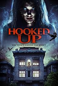 Hooked Up (2013)