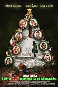 How to Kill Your Family On Christmas