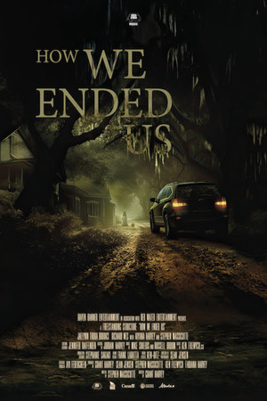 How We Ended Us (2023)