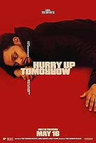 Hurry Up Tomorrow (2025)