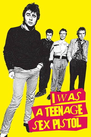 I Was a Teenage Sex Pistol (2025)