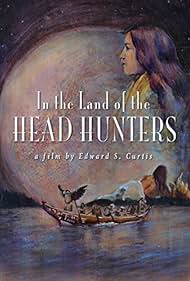 In the Land of the Head Hunters (1914)