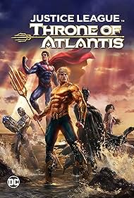 Justice League: Throne of Atlantis (2015)