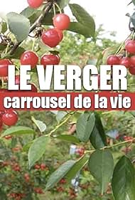 Karussell des Lebens - Die Streuobstwiese (TV Movie 2014) 2014
