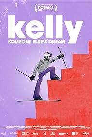 Kelly: Someone Else's Dream (2024)