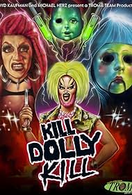Kill Dolly Kill (2023)