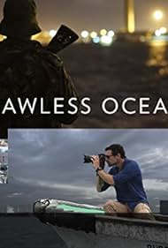 Lawless Oceans (2017)