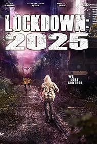 Lockdown 2025 (2021)