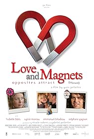 Love and Magnets (2004)